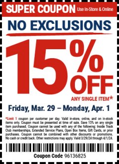 Harbor Freight Coupon 15 percent off coupon expires: 4/1/24