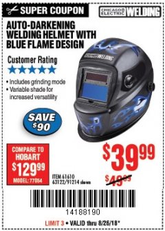 Harbor Freight Coupon AUTO-DARKENING WELDING HELMET WITH BLUE FLAME DESIGN Lot No. 91214/61610/63122 Expired: 8/26/18 - $39.99