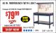 Harbor Freight Coupon MULTIPURPOSE WORKBENCH WITH LIGHTING AND OUTLET Lot No. 62563/60723/99681 Expired: 1/31/18 - $79.99
