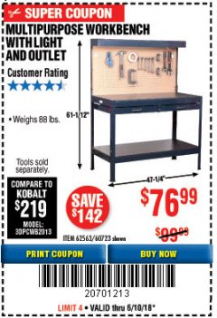 Harbor Freight Coupon MULTIPURPOSE WORKBENCH WITH LIGHTING AND OUTLET Lot No. 62563/60723/99681 Expired: 6/10/18 - $76.99
