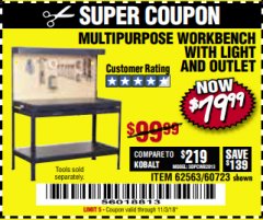 Harbor Freight Coupon MULTIPURPOSE WORKBENCH WITH LIGHTING AND OUTLET Lot No. 62563/60723/99681 Expired: 11/3/18 - $79.99