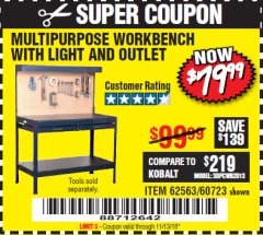 Harbor Freight Coupon MULTIPURPOSE WORKBENCH WITH LIGHTING AND OUTLET Lot No. 62563/60723/99681 Expired: 11/13/18 - $79.99
