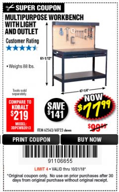Harbor Freight Coupon MULTIPURPOSE WORKBENCH WITH LIGHTING AND OUTLET Lot No. 62563/60723/99681 Expired: 10/21/18 - $77.99
