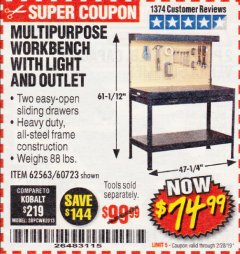 Harbor Freight Coupon MULTIPURPOSE WORKBENCH WITH LIGHTING AND OUTLET Lot No. 62563/60723/99681 Expired: 2/28/19 - $74.99