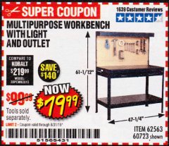 Harbor Freight Coupon MULTIPURPOSE WORKBENCH WITH LIGHTING AND OUTLET Lot No. 62563/60723/99681 Expired: 8/31/19 - $79.99