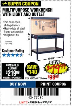 Harbor Freight Coupon MULTIPURPOSE WORKBENCH WITH LIGHTING AND OUTLET Lot No. 62563/60723/99681 Expired: 9/30/19 - $79.99