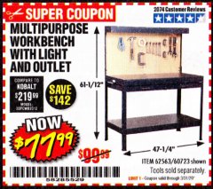 Harbor Freight Coupon MULTIPURPOSE WORKBENCH WITH LIGHTING AND OUTLET Lot No. 62563/60723/99681 Expired: 3/31/20 - $77