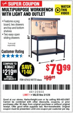 Harbor Freight Coupon MULTIPURPOSE WORKBENCH WITH LIGHTING AND OUTLET Lot No. 62563/60723/99681 Expired: 3/1/20 - $79.99