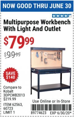 Harbor Freight Coupon MULTIPURPOSE WORKBENCH WITH LIGHTING AND OUTLET Lot No. 62563/60723/99681 Expired: 6/30/20 - $79.99