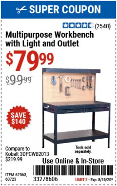 Harbor Freight Coupon MULTIPURPOSE WORKBENCH WITH LIGHTING AND OUTLET Lot No. 62563/60723/99681 Expired: 8/16/20 - $79.99