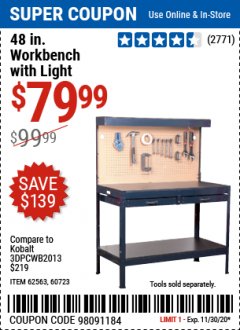 Harbor Freight Coupon MULTIPURPOSE WORKBENCH WITH LIGHTING AND OUTLET Lot No. 62563/60723/99681 Expired: 11/30/20 - $79.99