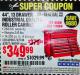 Harbor Freight Coupon 44", 13 DRAWER INDUSTRIAL QUALITY ROLLER CABINET Lot No. 62270/62744/68784/69387/63271 Expired: 11/30/16 - $349.99