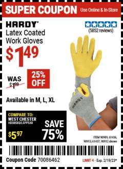 Harbor Freight Coupon HARDY LATEX COATED WORK GLOVES Lot No. 90909/61436/90912/61435/90913/61437 Expired: 2/19/23 - $1.49