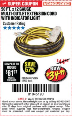 Harbor Freight Coupon 12 GAUGE X 50FT MULTI-OUTLET EXTENSION CORD WITH INDICATOR LIGHT Lot No. 96709/62903/61953/62904 Expired: 2/28/19 - $34.99