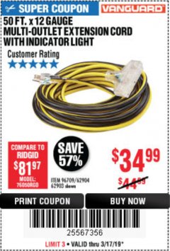 Harbor Freight Coupon 12 GAUGE X 50FT MULTI-OUTLET EXTENSION CORD WITH INDICATOR LIGHT Lot No. 96709/62903/61953/62904 Expired: 3/17/19 - $34.99