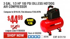Harbor Freight Coupon 3 GALLON, 100 PSI OILLESS AIR COMPRESSORS Lot No. 69269/97080/60637/61615/95275 Expired: 8/31/18 - $44.99