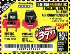 Harbor Freight Coupon 3 GALLON, 100 PSI OILLESS AIR COMPRESSORS Lot No. 69269/97080/60637/61615/95275 Expired: 6/30/20 - $39.99
