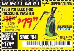 Harbor Freight Coupon 1750 PSI ELECTRIC PRESSURE WASHER Lot No. 63254/63255 Expired: 4/23/19 - $79.99