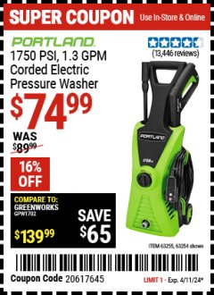 Harbor Freight Coupon 1750 PSI ELECTRIC PRESSURE WASHER Lot No. 63254/63255 Expired: 4/11/24 - $74.99
