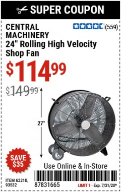 Harbor Freight Coupon 24" HIGH VELOCITY SHOP FAN Lot No. 62210/56742/93532 Expired: 7/31/20 - $114.99