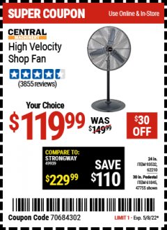 Harbor Freight Coupon 24" HIGH VELOCITY SHOP FAN Lot No. 62210/56742/93532 Expired: 5/8/22 - $119.99