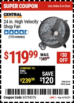 Harbor Freight Coupon 24" HIGH VELOCITY SHOP FAN Lot No. 62210/56742/93532 Expired: 6/19/22 - $119.99