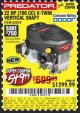 Harbor Freight Coupon PREDATOR 22 HP (708 CC) V-TWIN VERTICAL SHAFT ENGINE Lot No. 62879 Expired: 6/1/17 - $549.99