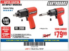 Harbor Freight Coupon EARTHQUAKE 1/2 IN. STUBBY AIR IMPACT WRENCH Lot No. 63064 Expired: 7/18/18 - $79.99