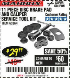 Harbor Freight Coupon 11 PIECE DISC BRAKE PAD AND CALIPER SERVICE TOOL KIT Lot No. 63264 Expired: 6/8/19 - $29.99