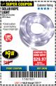 Harbor Freight Coupon SOLAR ROPE LIGHT Lot No. 69297, 56883 Expired: 7/31/17 - $9.88