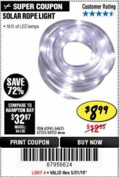 Harbor Freight Coupon SOLAR ROPE LIGHT Lot No. 69297, 56883 Expired: 5/31/19 - $8.99
