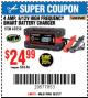 Harbor Freight Coupon 4AMP 6/12V HIGH FREQUENCY SMART BATTERY CHARGER Lot No. 63350 Expired: 10/1/17 - $24.99