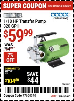Harbor Freight Coupon 1/10 HP TRANSFER PUMP Lot No. 63317 Expired: 3/9/23 - $59.99
