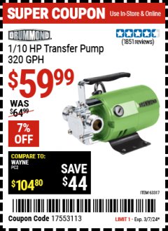 Harbor Freight Coupon 1/10 HP TRANSFER PUMP Lot No. 63317 Expired: 3/7/24 - $59.99