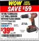 Harbor Freight Coupon 18 VOLT CORDLESS 1/2" DRILL/DRIVER WITH KEYLESS CHUCK Lot No. 68850/62427 Expired: 11/30/15 - $39.99