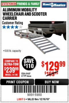 Harbor Freight Coupon 500 LB. CAPACITY ALUMINUM MOBILITY WHEELCHAIR AND SCOOTER CARRIER Lot No. 67599/69687 Expired: 12/16/18 - $129.99