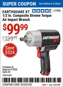 Harbor Freight Coupon 1/2" COMPOSITE PRO EXTREME TORQUE AIR IMPACT WRENCH Lot No. 62891 Expired: 12/31/20 - $99.99