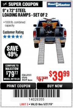 Harbor Freight Coupon 9" x 72", 2 PIECE STEEL LOADING RAMPS Lot No. 44649/69591/69646 Expired: 5/27/19 - $39.99
