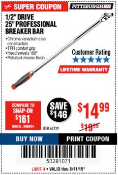 Harbor Freight Coupon 1/2" DRIVE 25" PROFESSIONAL BREAKER BAR Lot No. 62729 Expired: 8/11/19 - $14.99