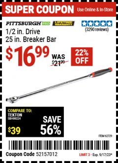 Harbor Freight Coupon 1/2" DRIVE 25" PROFESSIONAL BREAKER BAR Lot No. 62729 Expired: 9/17/23 - $16.99