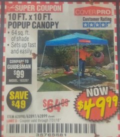 Harbor Freight Coupon COVERPRO 10 FT. X 10 FT. POPUP CANOPY Lot No. 62898/62897/62899/69456 Expired: 7/31/18 - $49.99