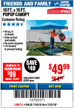 Harbor Freight Coupon COVERPRO 10 FT. X 10 FT. POPUP CANOPY Lot No. 62898/62897/62899/69456 Expired: 7/22/18 - $49.99