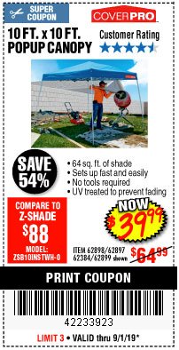 Harbor Freight Coupon COVERPRO 10 FT. X 10 FT. POPUP CANOPY Lot No. 62898/62897/62899/69456 Expired: 9/1/19 - $39.99