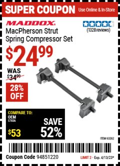 Harbor Freight Coupon MACPHERSON STRUT SPRING COMPRESSOR SET Lot No. 63262 Expired: 4/13/23 - $24.99