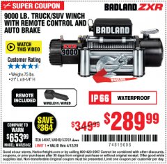 Harbor Freight Coupon BADLAND ZXR9000 9000 LB WINCH Lot No. 64047/64048/64049/63769 Expired: 6/30/20 - $289.99