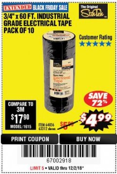 Harbor Freight Coupon 3/4" X 60 FT. INDUSTRIAL GRADE ELECTRICAL TAPE PACK OF 10 Lot No. 63312/64836 Expired: 12/2/18 - $4.99