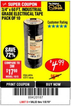Harbor Freight Coupon 3/4" X 60 FT. INDUSTRIAL GRADE ELECTRICAL TAPE PACK OF 10 Lot No. 63312/64836 Expired: 1/6/19 - $4.99