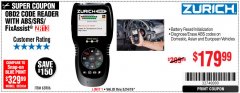 Harbor Freight Coupon ZURICH OBD2 SCANNER WITH ABS ZR13 Lot No. 63806 Expired: 3/24/19 - $179.99