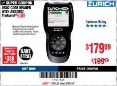Harbor Freight Coupon ZURICH OBD2 SCANNER WITH ABS ZR13 Lot No. 63806 Expired: 6/30/19 - $179.99