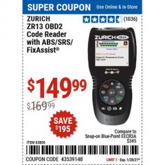 Harbor Freight Coupon ZURICH OBD2 SCANNER WITH ABS ZR13 Lot No. 63806 Expired: 1/28/21 - $149.99